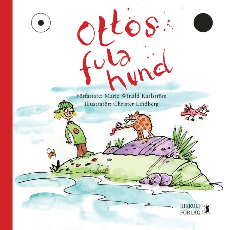 Marie Winald Karlström, Anna Lärk Ståhlberg - Ottos fula hund, E-bok