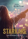 Starkare : berttelsen om Rut