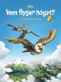 Milo: Vem flyger hgst?