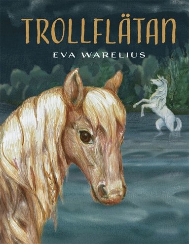 Eva Warelius Trollflätan