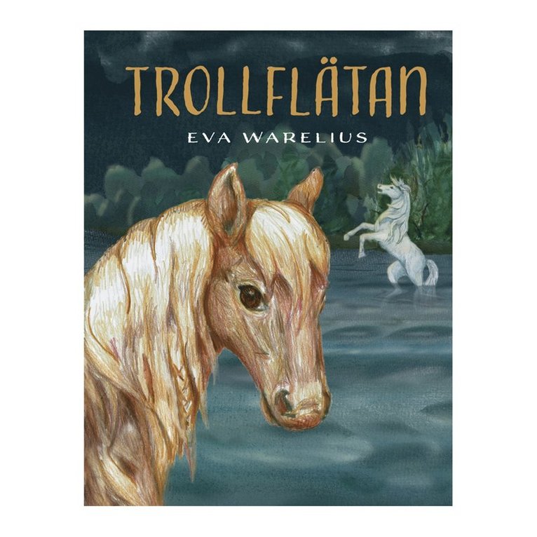 Eva Warelius, Malin Roca Ahlgren - Trollflätan, E-bok