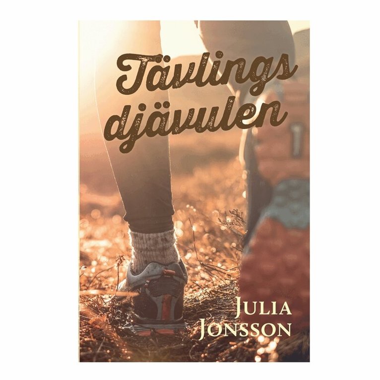 Julia Jonsson, Frida Hammarqvist Kristensen - Tävlingsdjävulen, E-bok