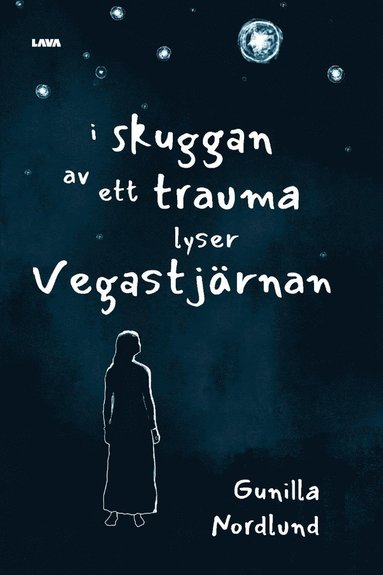 I skuggan av ett trauma lyser Vegastjärnan