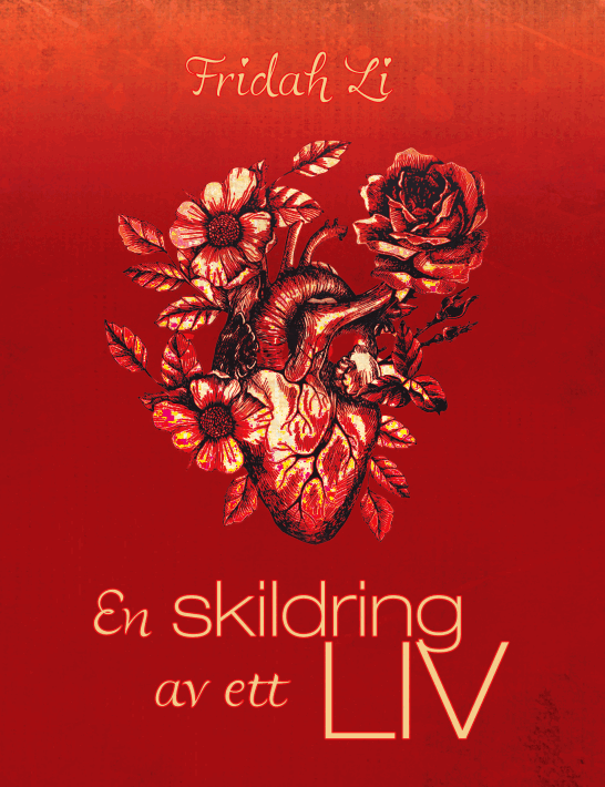 Fridah Li - En skildring av ett liv, Häftad