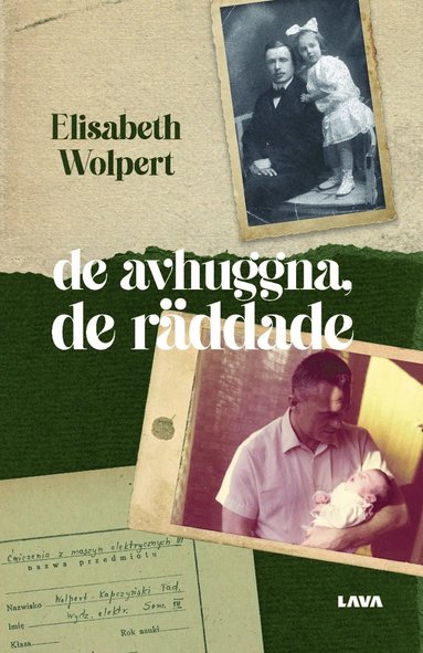 Elisabeth Wolpert De avhuggna de räddade