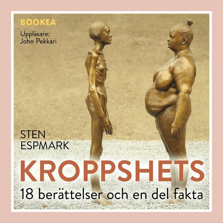 Sten Espmark - Kroppshets : 18 berättelser och en del fakta, Ljudbok