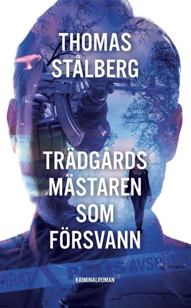 Thomas Stålberg - Trädgårdsmästaren som försvann, E-bok
