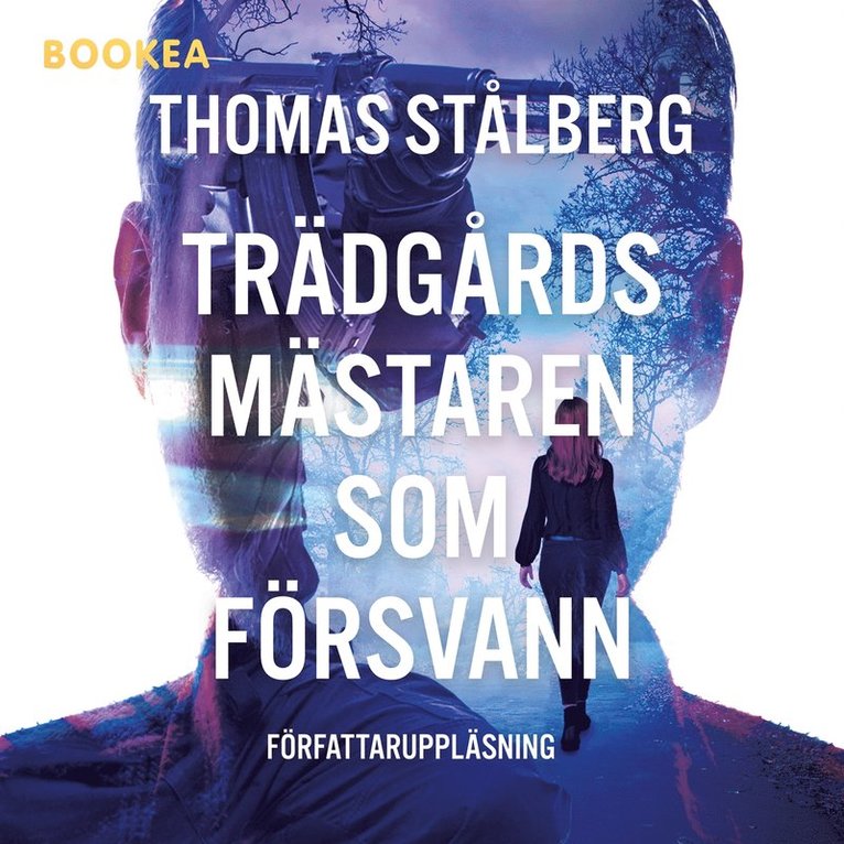 Thomas Stålberg - Trädgårdsmästaren som försvann, Ljudbok