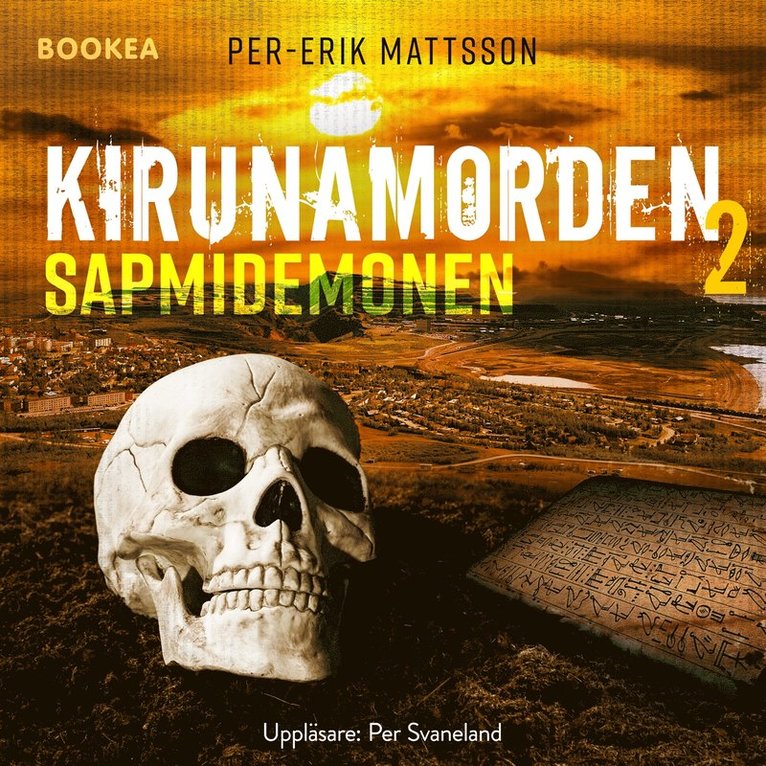 Per-Erik Mattsson - Sapmidemonen, Ljudbok