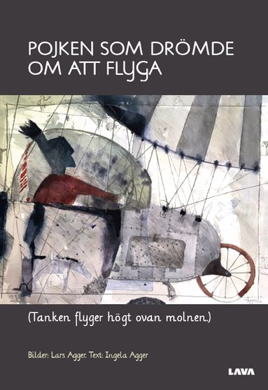 Ingela Agger - Pojken som drömde om att flyga, E-bok
