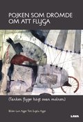 Pojken som drmde om att flyga