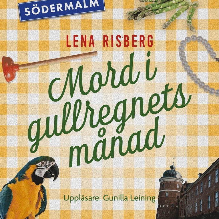 Lena Risberg - Mord i gullregnets månad, Ljudbok