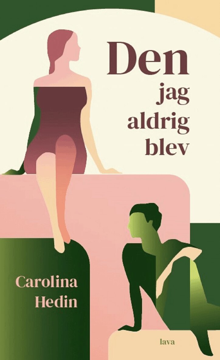 Carolina Hedin - Den jag aldrig blev, E-bok