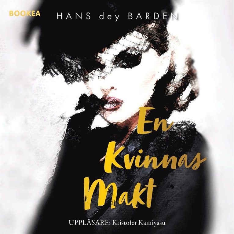 Hans Barden - En kvinnas makt, Ljudbok