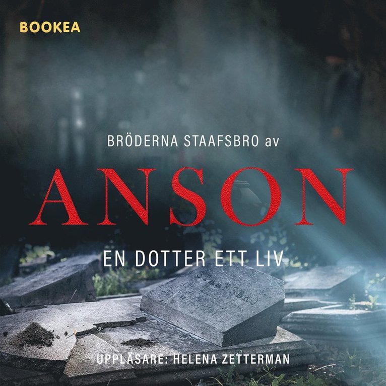 Anson - En dotter ett liv, Ljudbok