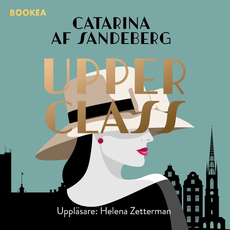 Catarina af Sandeberg - Upper class, Ljudbok