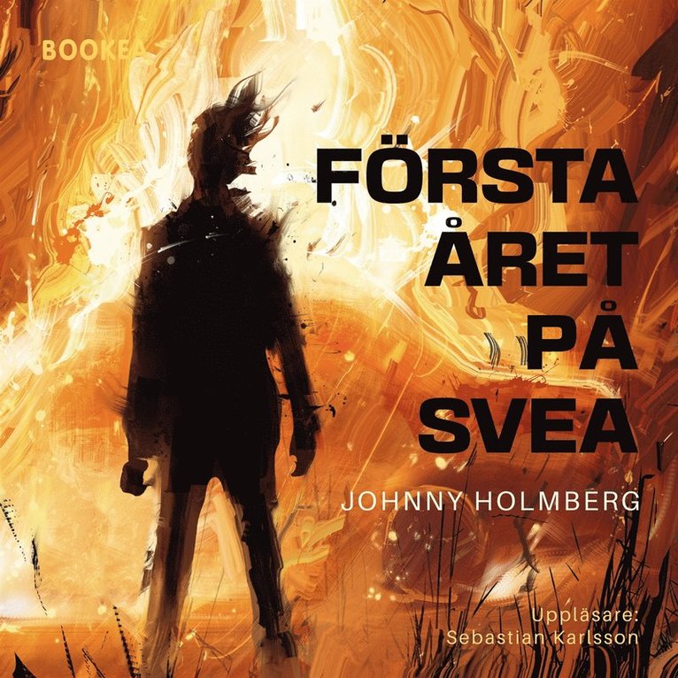 Johnny Holmberg - Första året på SVEA, Ljudbok