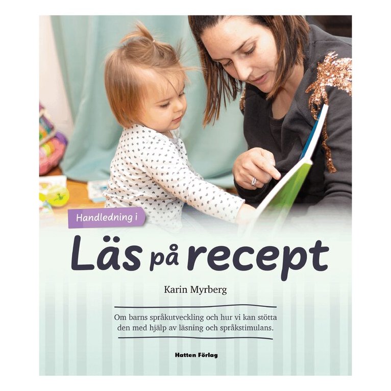 Karin Myrberg - Läs på recept, Häftad