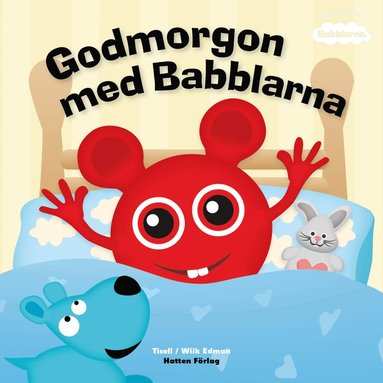 Anneli Tisell Godmorgon med Babblarna