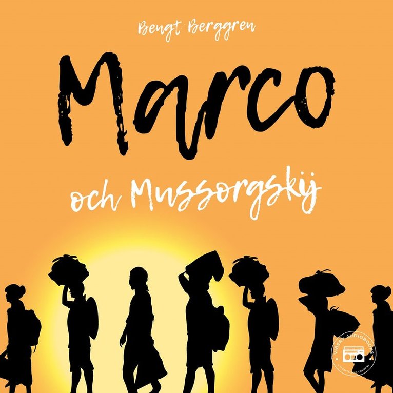 Bengt Berggren - Marco och Mussorgskij, Ljudbok