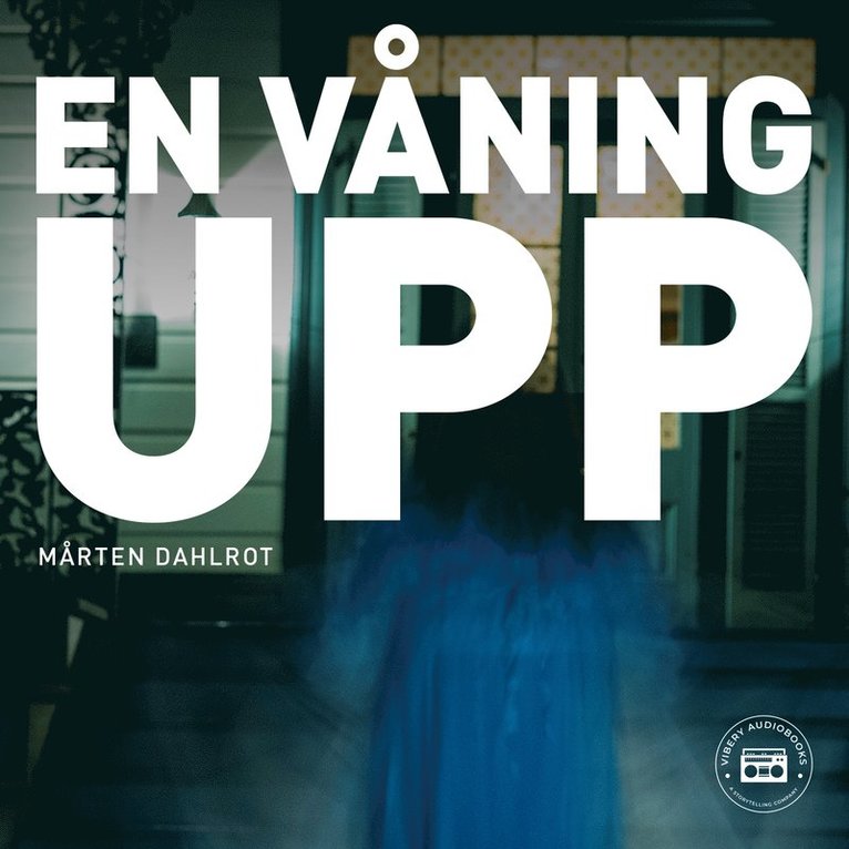 Mårten Dahlrot - En våning upp, Ljudbok