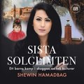 Sista solglimten - en sann berttelse om ett barns kamp i skuggan av tv kulturer