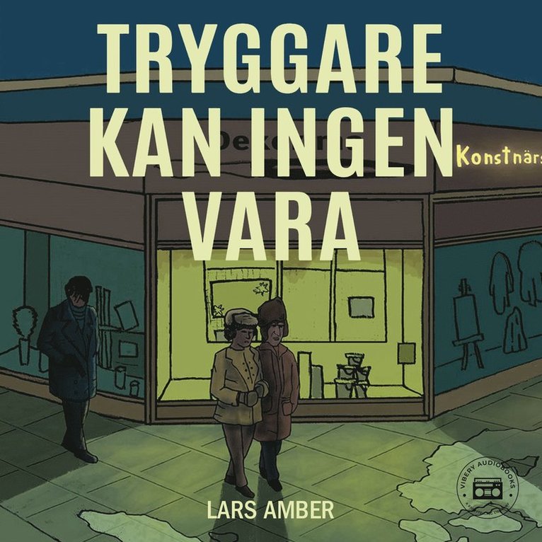 Lars Amber - Tryggare kan ingen vara, Ljudbok