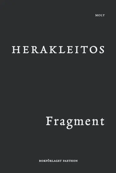 Herakleitos - Fragment, Inbunden