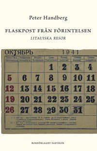 Flaskpost frn Frintelsen : Litauiska resor