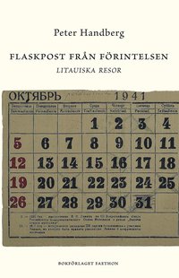 Flaskpost frn Frintelsen : Litauiska resor