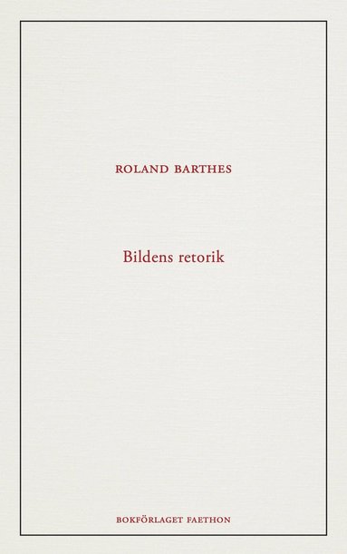 Roland Barthes Bildens retorik