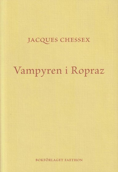 Jacques Chessex Vampyren i Ropraz