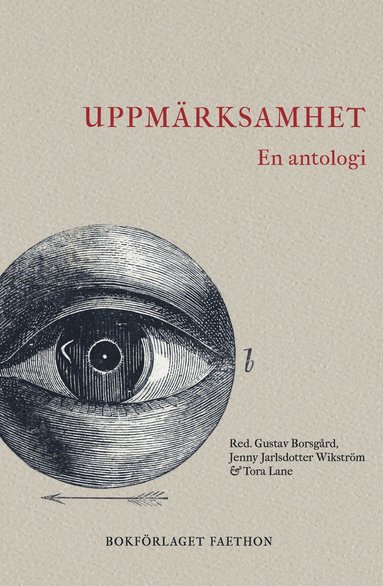 Uppmärksamhet : en antologi