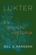 Lukter : En sinnlig historia