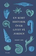 En kort historik ver livet p jorden