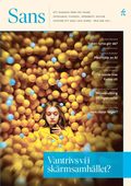 Sans 1/2025. Vantrivs vi i sk�rmsamh�llet?