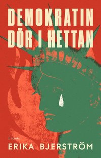 Demokratin dr i hettan