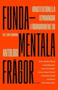 Fundamentala frgor: Konstitutionella utmaningar i frndringens tid