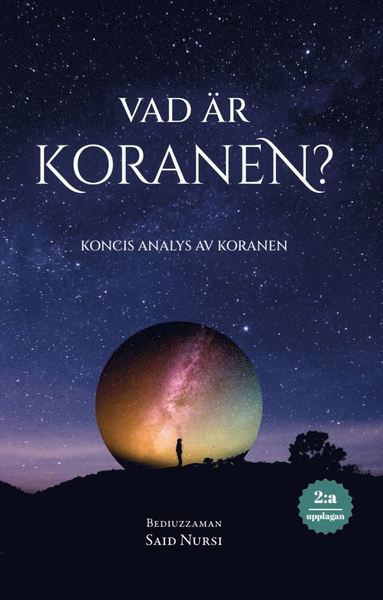 Said Nursi Vad är koranen?