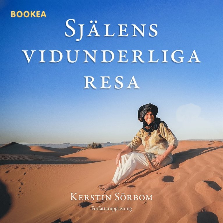 Kerstin Sörbom - Själens vidunderliga resa, Ljudbok