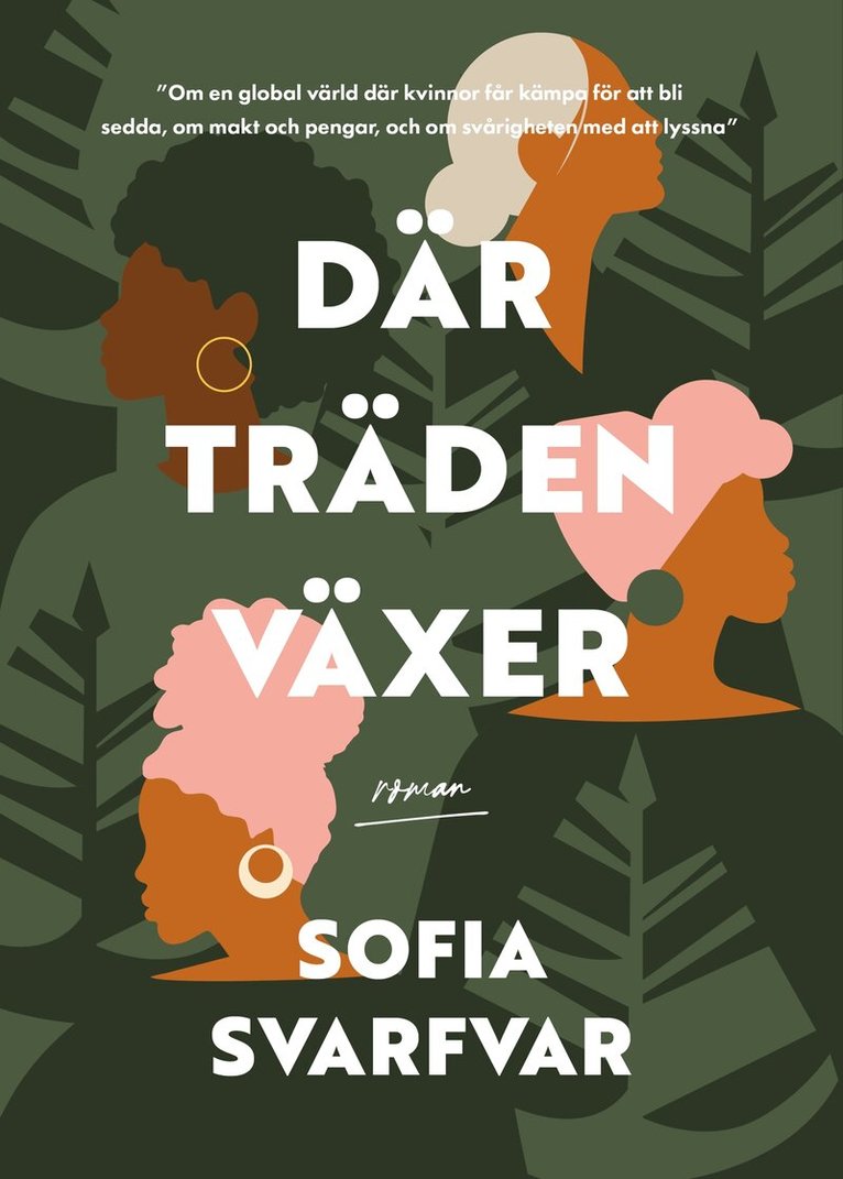 Sofia Svarfvar - Där träden växer, E-bok