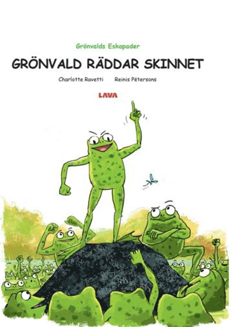 Charlotte Ravetti - Grönvald räddar skinnet, E-bok