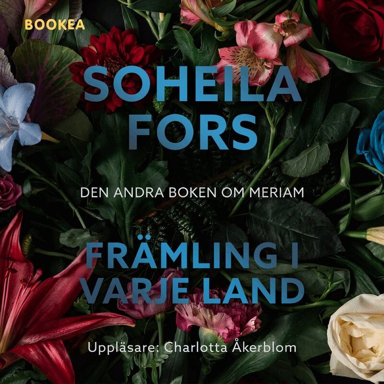 Soheila Fors - Främling i varje land, Ljudbok