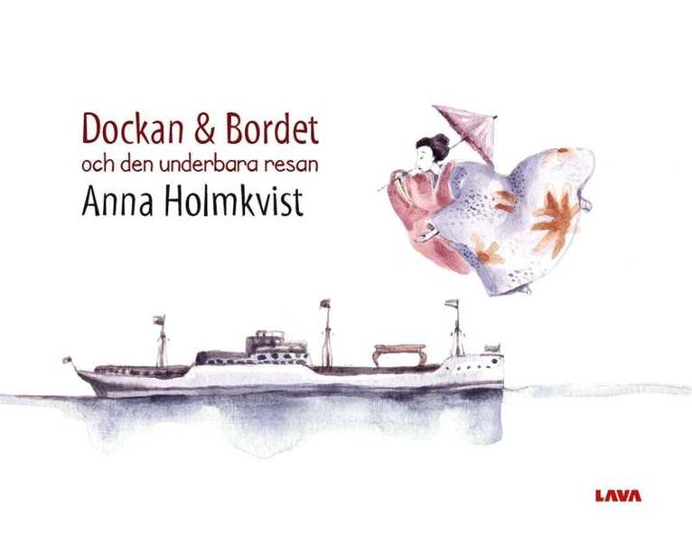 Anna Holmkvist - Dockan & bordet och den underbara resan, E-bok. Tillgänglighet: Lägg i varukorg