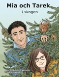 Mia och Tarek i skogen