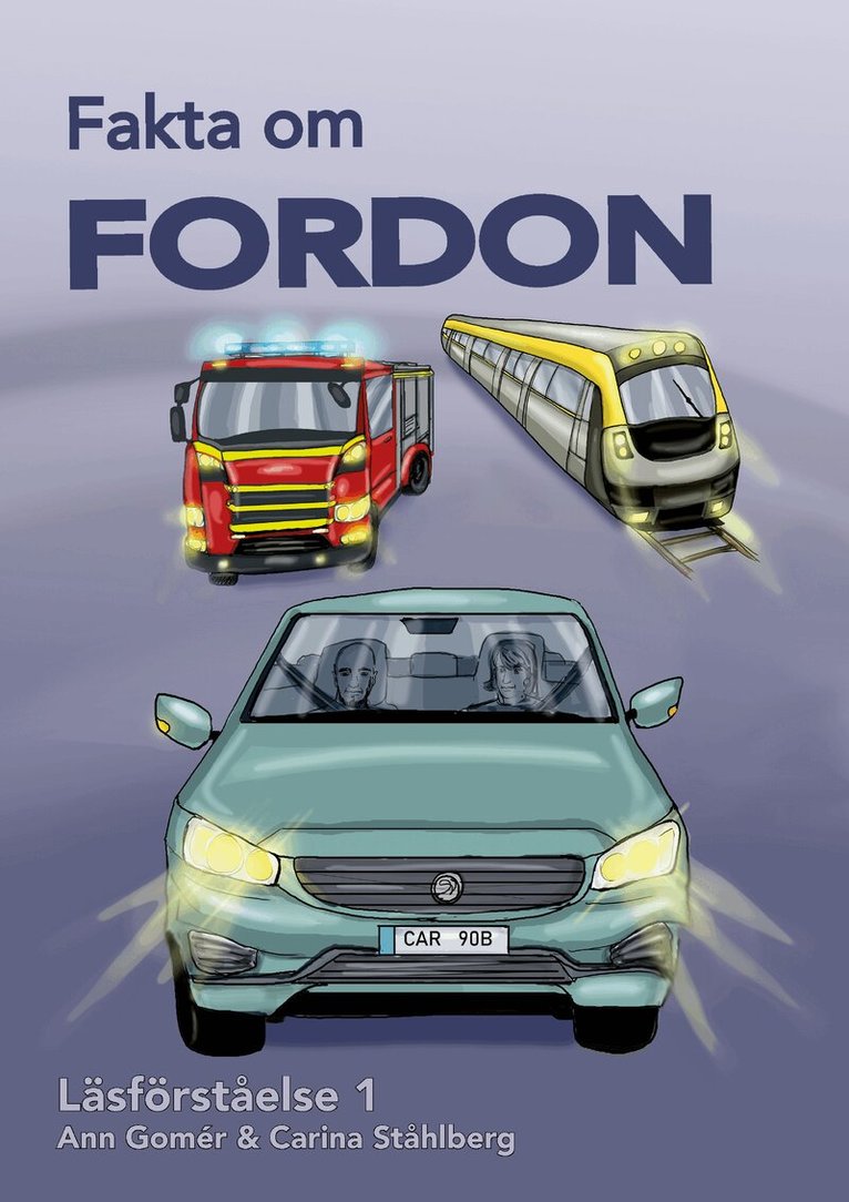 Ann Gomér - Läsförståelse 1, Fordon, Häftad