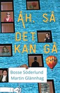 Åh, så det kan gå