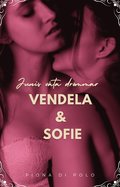 Junis våta drömmar - Vendela & Sofie