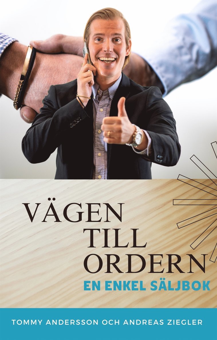 Tommy Andersson, Andreas Ziegler - Vägen till ordern - En enkel säljbok, E-bok