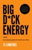 Fi Lindfors - Big Dick Energy, E-bok